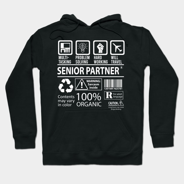 Senior Partner T Shirt - MultiTasking Certified Job Gift Item Tee Hoodie by Aquastal